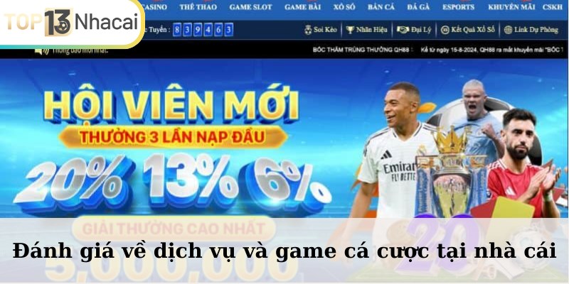 Đánh giá về dịch vụ và game cá cược tại nhà cái