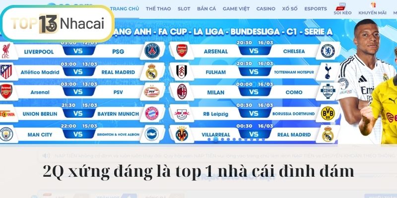 2Q xứng đáng là top 1 nhà cái đình đám 