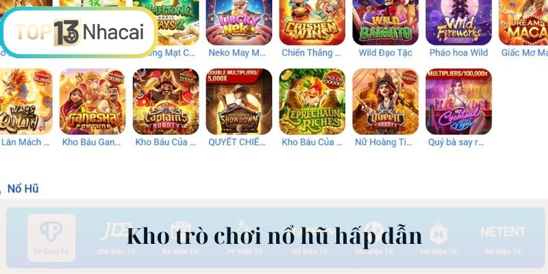 Giải trí với kho game nổ hũ hấp dẫn cùng mức thưởng cao