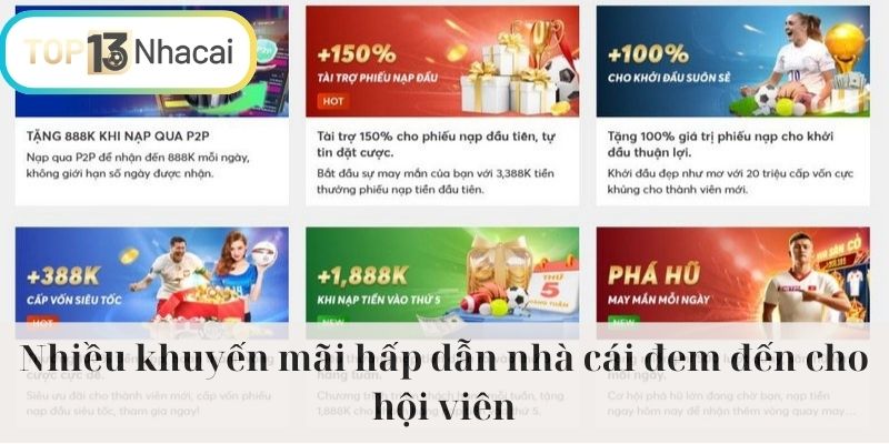 Nhiều khuyến mãi hấp dẫn nhà cái đem đến cho hội viên