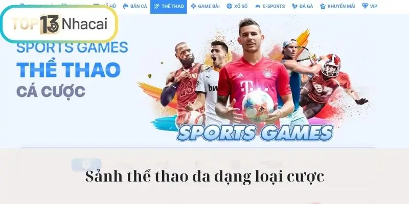 Sảnh thể thao đa dạng loại cược