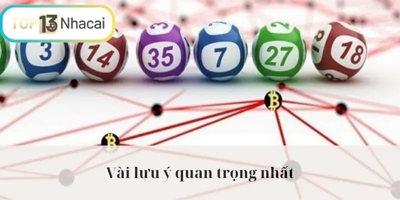 Vài lưu ý quan trọng nhất